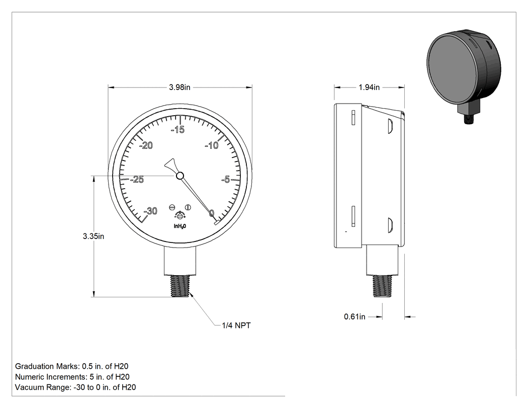 Teknik Çizim - 1/4 NPT Erkek Alt Bağlantılı Ultra Düşük Vakummetre, NIST Sertifikası, Paslanmaz Çelik Kasa, 4" Kadran, -30 ila 0 inç H₂O