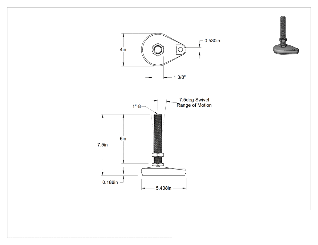 Teknik Çizim - Cam Dolgulu Naylon Sabit Dönen Seviyeleme Montaj Parçası, Yastık, 6" Uzunluk 1"-8 Çinko Kaplı Çelik Saplama, 1 Ofset Delik