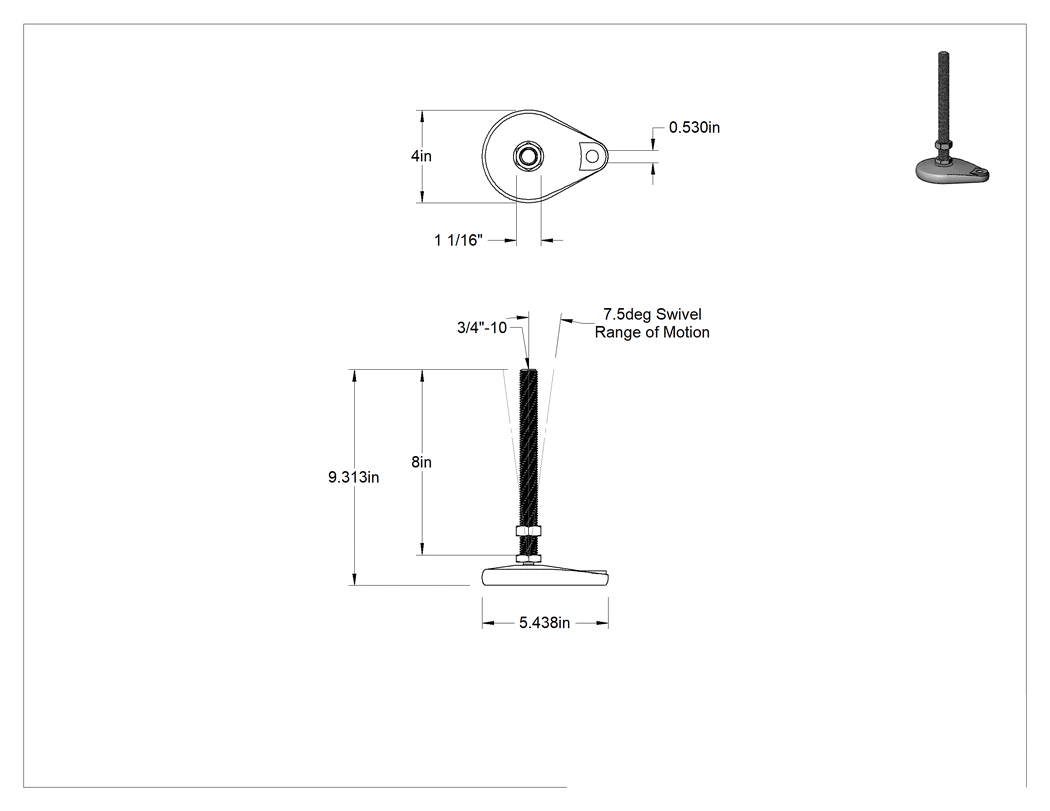 Teknik Çizim - Cam Dolgulu Naylon Sabit Dönen Seviyeleme Montaj Parçası, 8" Uzunlukta 3/4"-10 Çinko Kaplı Çelik Saplamalı, 1 Ofset Delik