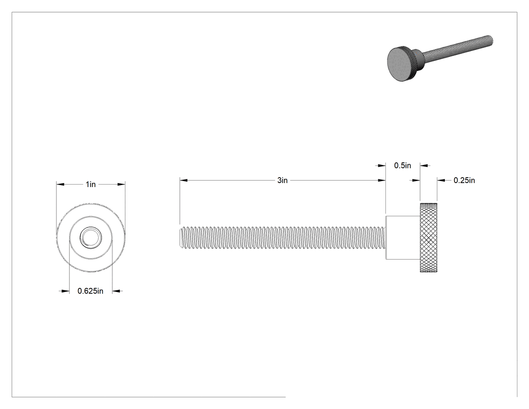 Teknik Çizim - 303 Paslanmaz Çelik Tırtıllı Düğme, 5/16"-18 Dişli 3" Uzunlukta Saplama, 1" Baş Çapı