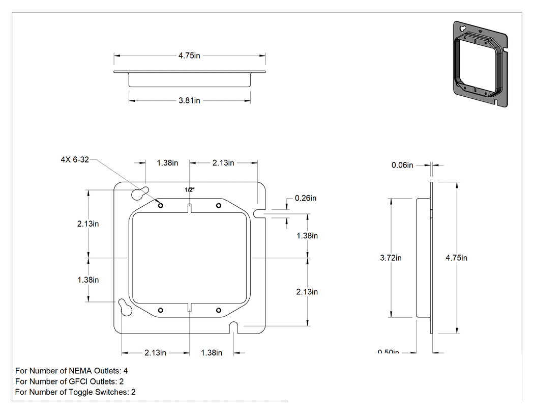 Teknik Çizim - 2 NEMA için 1/2" Derinlikte 4-3/4" Yüksekliğinde Kapak, GFCI veya Toggle Çelik Priz Kutusu
