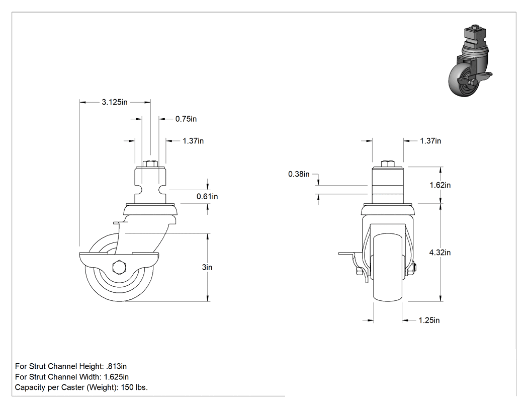 Teknik Çizim - Strut Kanal Tekerleği, Frenli, 13/16" Yükseklik x 1-5/8" Genişlik Kanal için