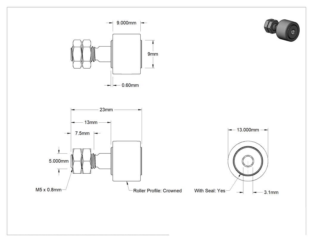 Teknik Çizim - Vidalı Siyah Oksit Çelik Ray Makarası, Contalı Taç, 13 mm Çap x 9 mm Genişlikte Silindir