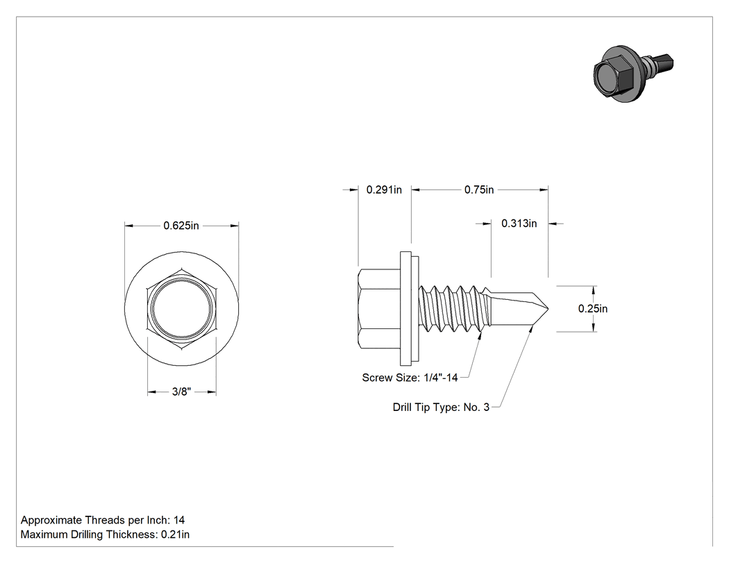Teknik Çizim - Metal için Pullu Delme Vidaları, Çinko Kaplı 410 Paslanmaz Çelik, 1/4" Boyut, 3/4" Uzunluk