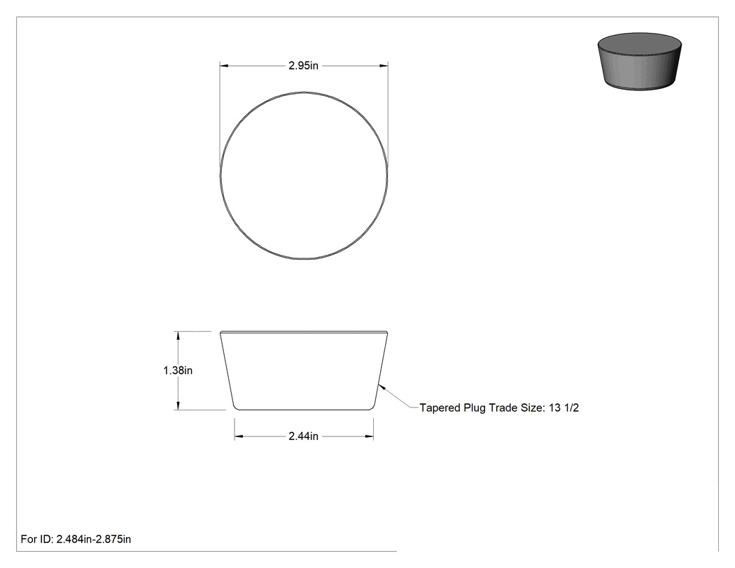 Teknik Çizim - SBR Kauçuk Konik Tapa, Anma Ölçüsü 13.5, 2-31/64" ila 2-7/8" İç Çap için, Delik Olmadan