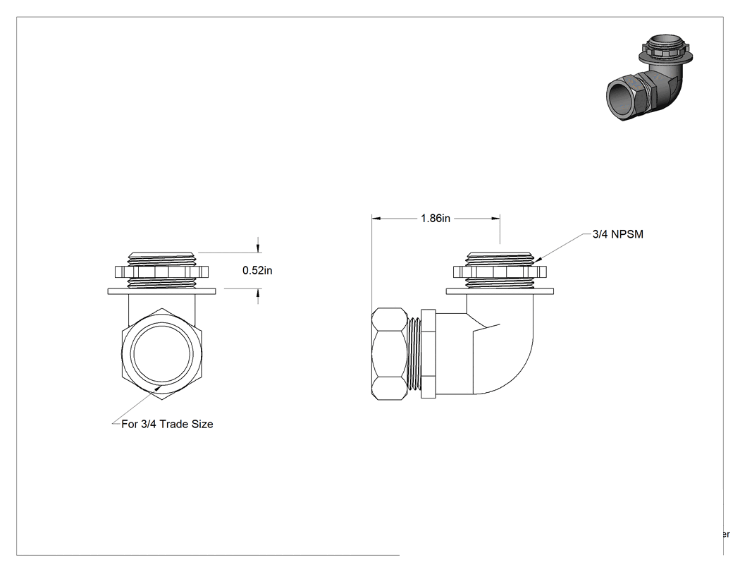 Teknik Çizim - 3/4 Dişi x NPSM Erkek İnce Cidarlı (EMT) Çelik Kanal için 90 Derece Adaptör