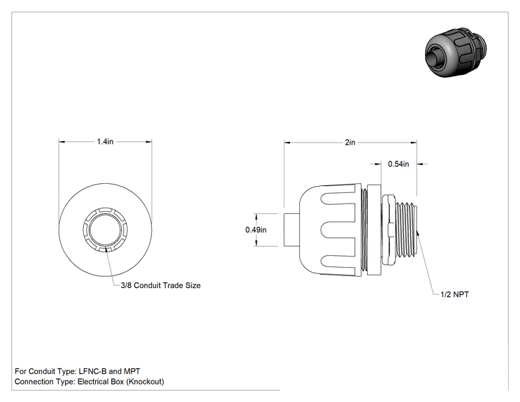 Teknik Çizim - Sıvı Geçirmez Esnek Plastik Kanal Adaptörü, Düz, 3/8 Geçmeli Dişi x 1/2 NPT Erkek, Gri