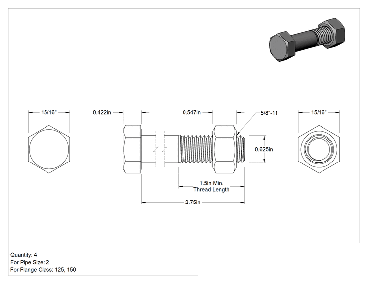 Teknik Çizim - Boru Flanşları için Altıgen Vida ve Somun Kiti, Kaplamalı Somunlu, Sınıf 125/150, 5/8"-11 Boyut, Boru Boyutu 2