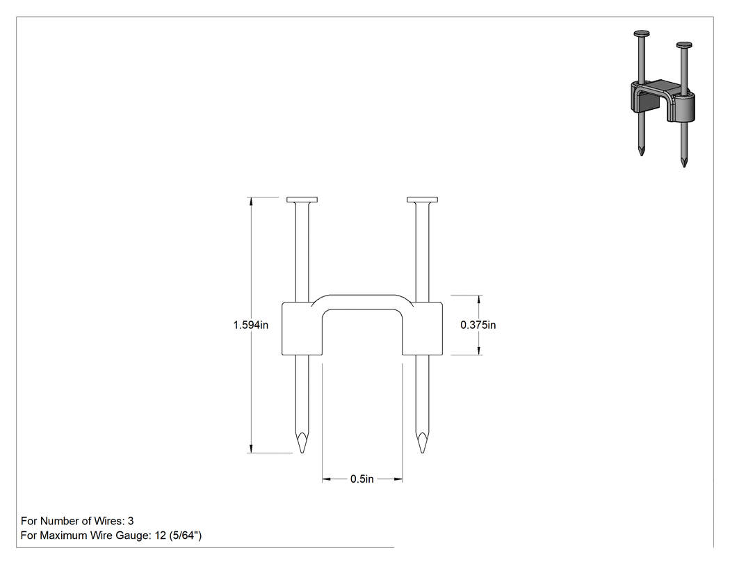 Teknik Çizim - Çekiçli Kablo Tutucu, Galvanizli Çelik Çivi, 1/2" Genişlik, 3/8" Yükseklik