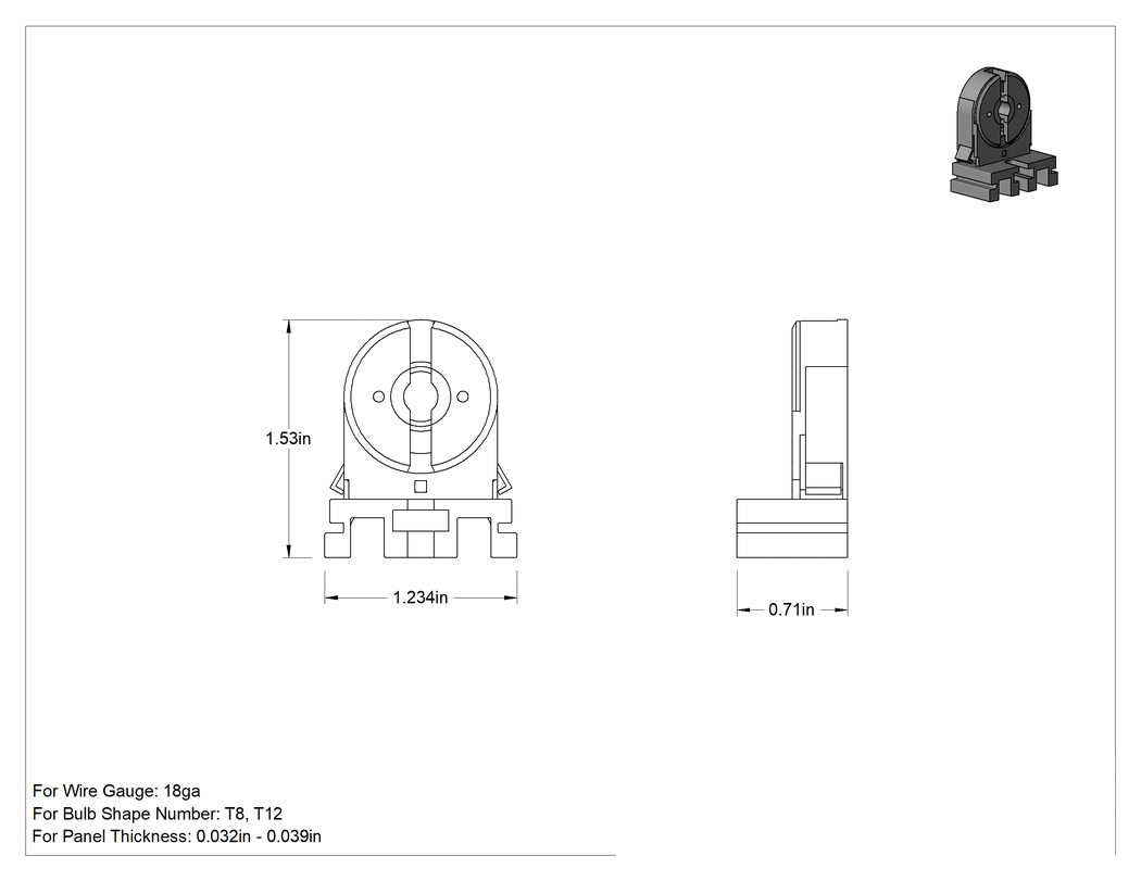 Teknik Çizim - Tüp Şeklindeki Ampuller için Soket, Sıkı Tutuş, T8 ve T12 Ampuller için, 1-1/2" Yükseklik