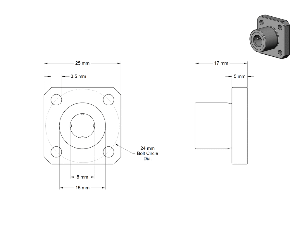 Teknik Çizim - Paslanma ve Aşınmaya Dayanıklı Flanş Montajlı Bilyalı Lineer Rulman, Kare Flanşlı Muhafazalı, 17 mm Uzunluk, 25 mm Genişlik, 25 mm Yükseklik