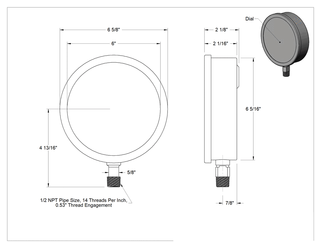 Teknik Çizim - Paslanma ve Aşınmaya Dayanıklı Basınç Test Göstergesi, Sertifikalı, 6" Kadran, 1/2 NPT Erkek Alt Bağlantı, 0 ila 600 PSI