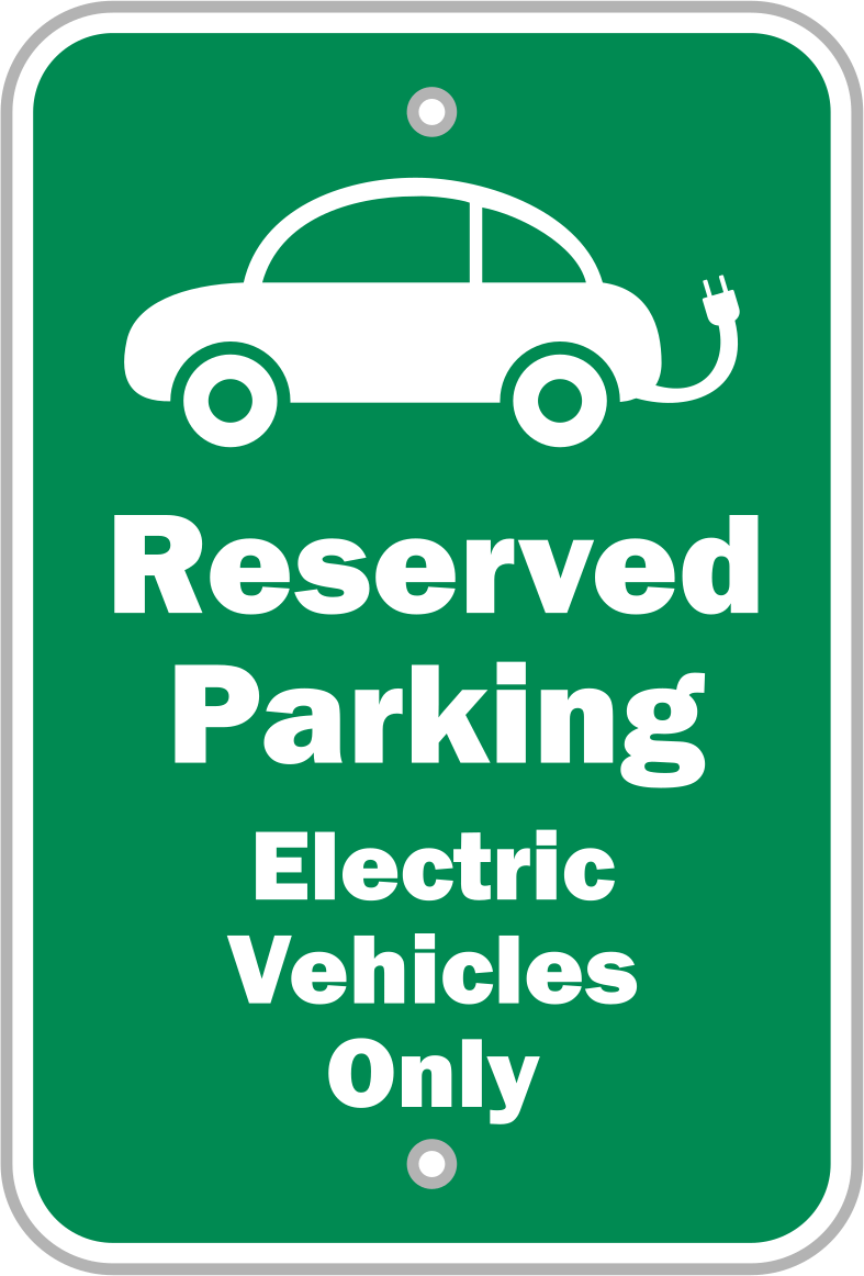 Park İşareti, Yansıtıcı, (Rezervasyonlu Park Yeri...), Beyaz Mesaj — Ayrılmış Park Yeri — Yalnızca Elektrikli Araçlar, Trafik Kontrolü ve…
