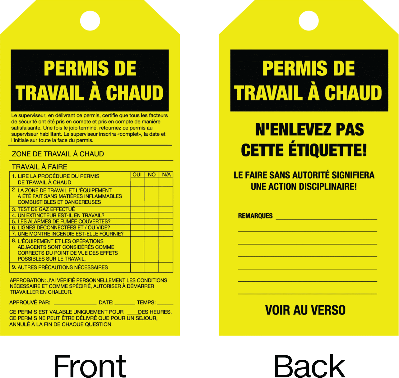 Sıcak İş İzni Etiketleri, Permis DE Travail A Chaud Mesajı — Permis de Travail a` Chaud, Permis de Travail a` Chaud—N'enlevez Pas Cette E…
