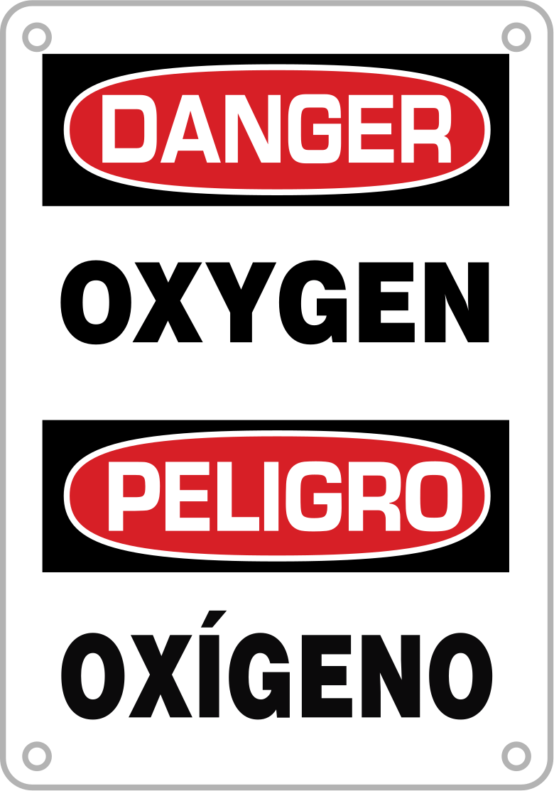 İngilizce/İspanyolca Polietilen Plastik İşaret, Tehlike-Oksijen Mesajı — Montaj Deliği, Tehlike—Oksijen/Peligro—Oxigeno, Kaza Önleme