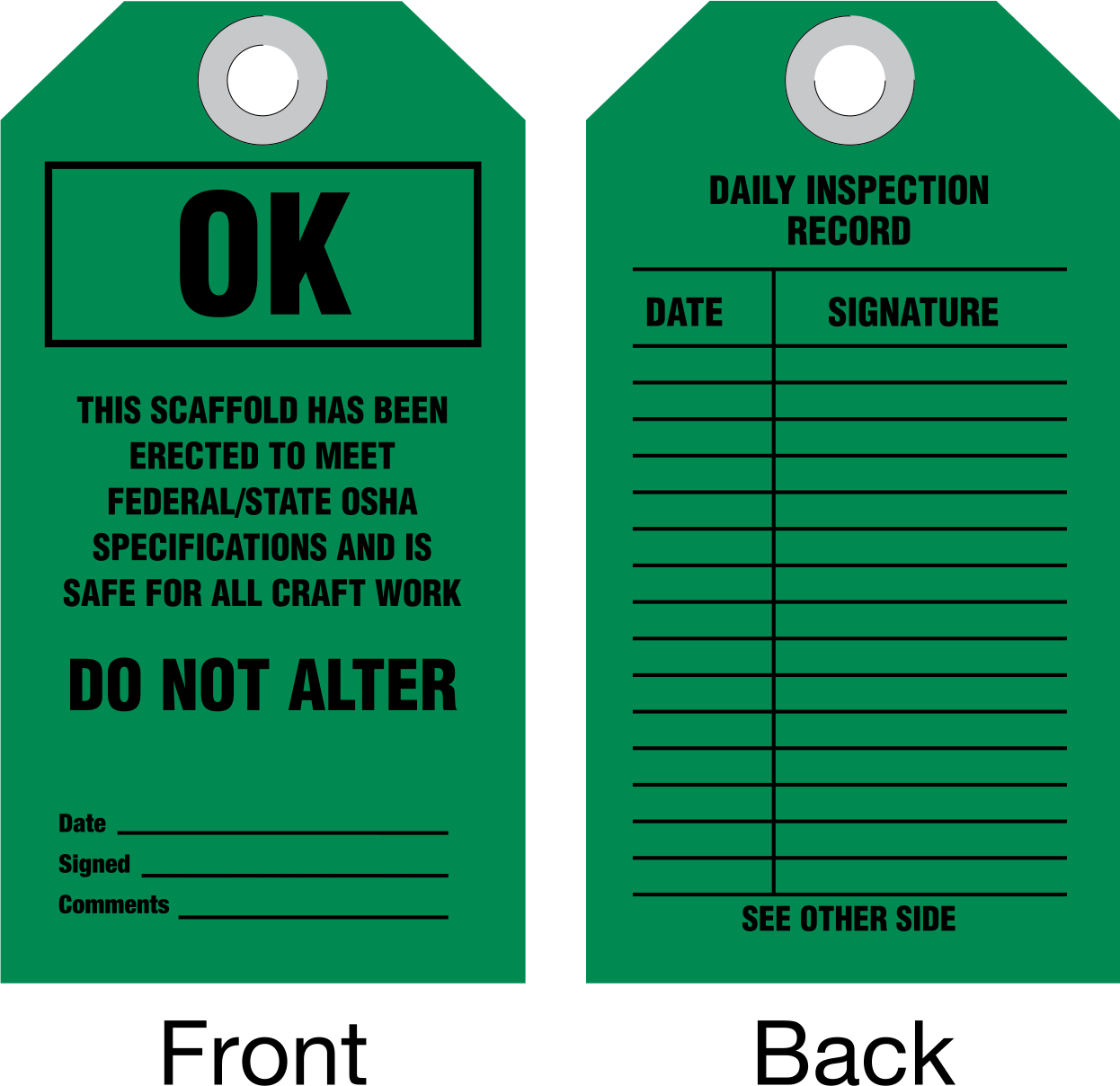 Denetim Kaydı Etiketleri, (Tamam - Bu iskele...), Plastik Lamine — Daily Inspection Record, OK—This Scaffold Has Been Erected to Meet Fed…