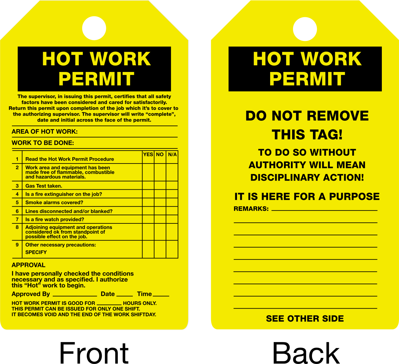 Sıcak İş İzni Etiketleri, Karton — Hot Work Permit, Hot Work Permit—Do Not Remove This Tag, İngilizce, Black, Black/Yellow, Yellow